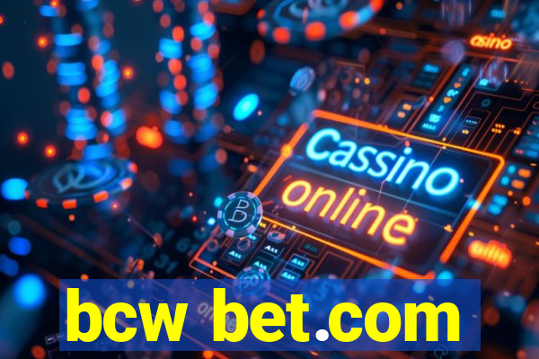 bcw bet.com